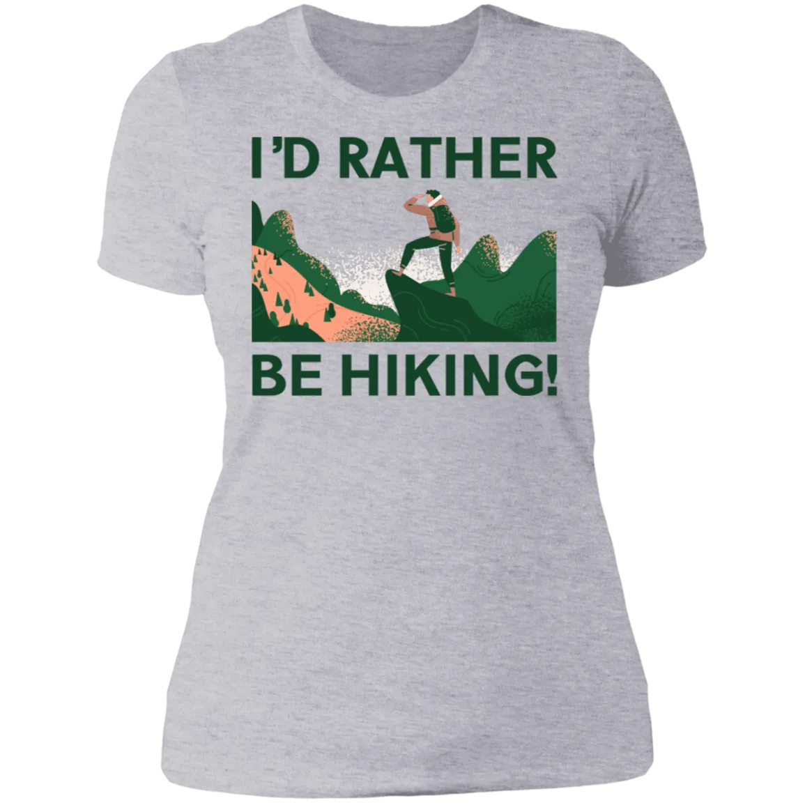 I'd Rather Be Hiking - Women's Tee