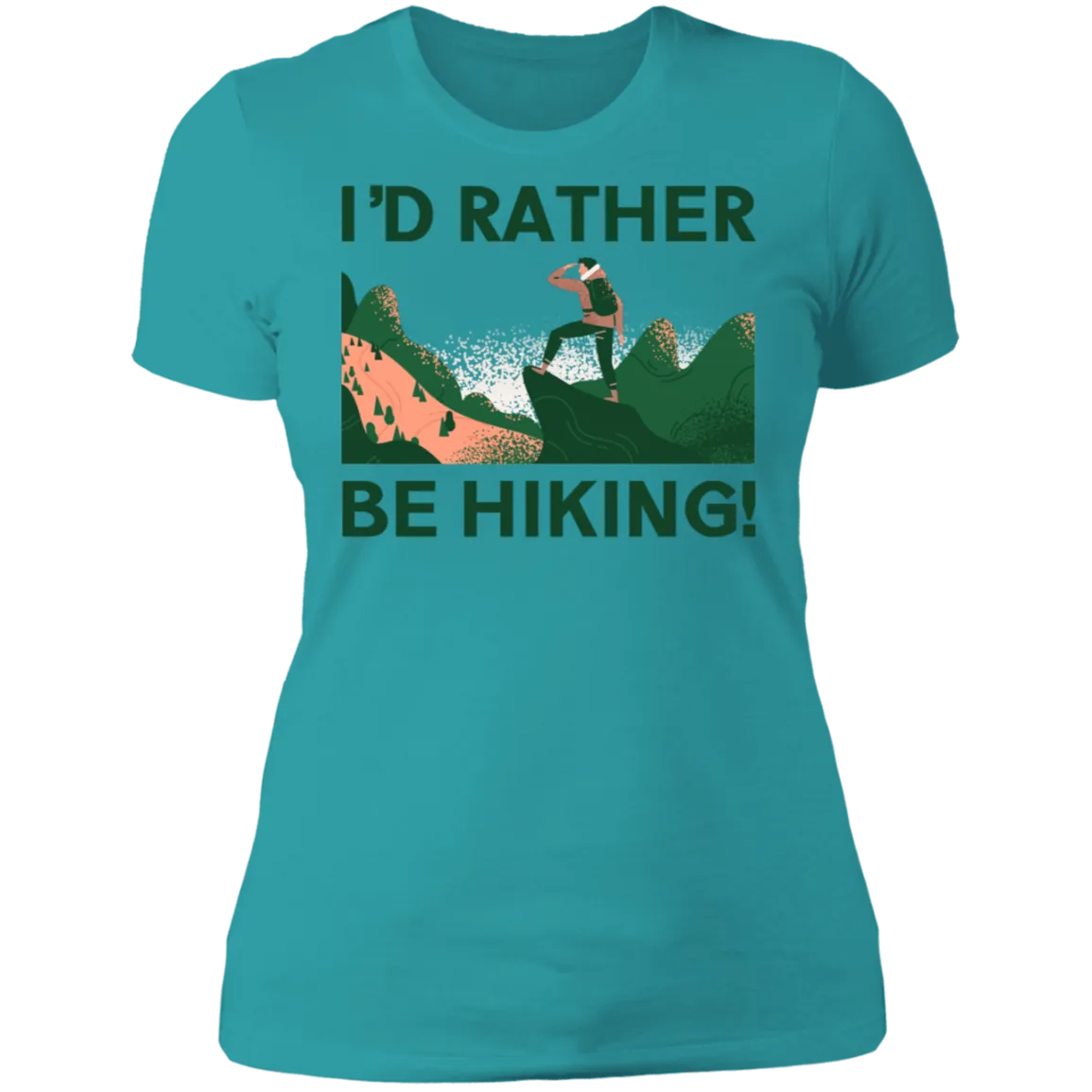 I'd Rather Be Hiking - Women's Tee